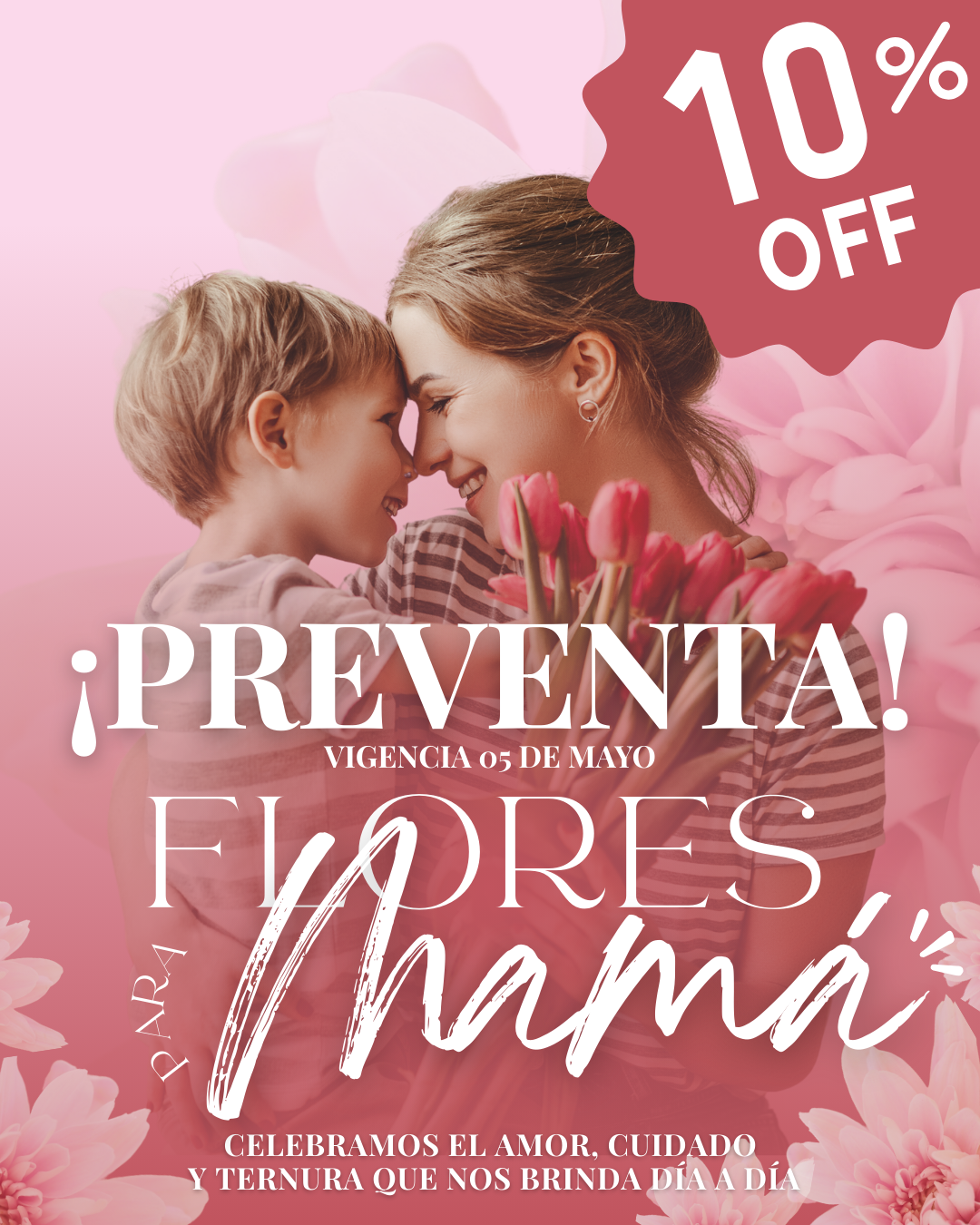 Flores Para Mamá