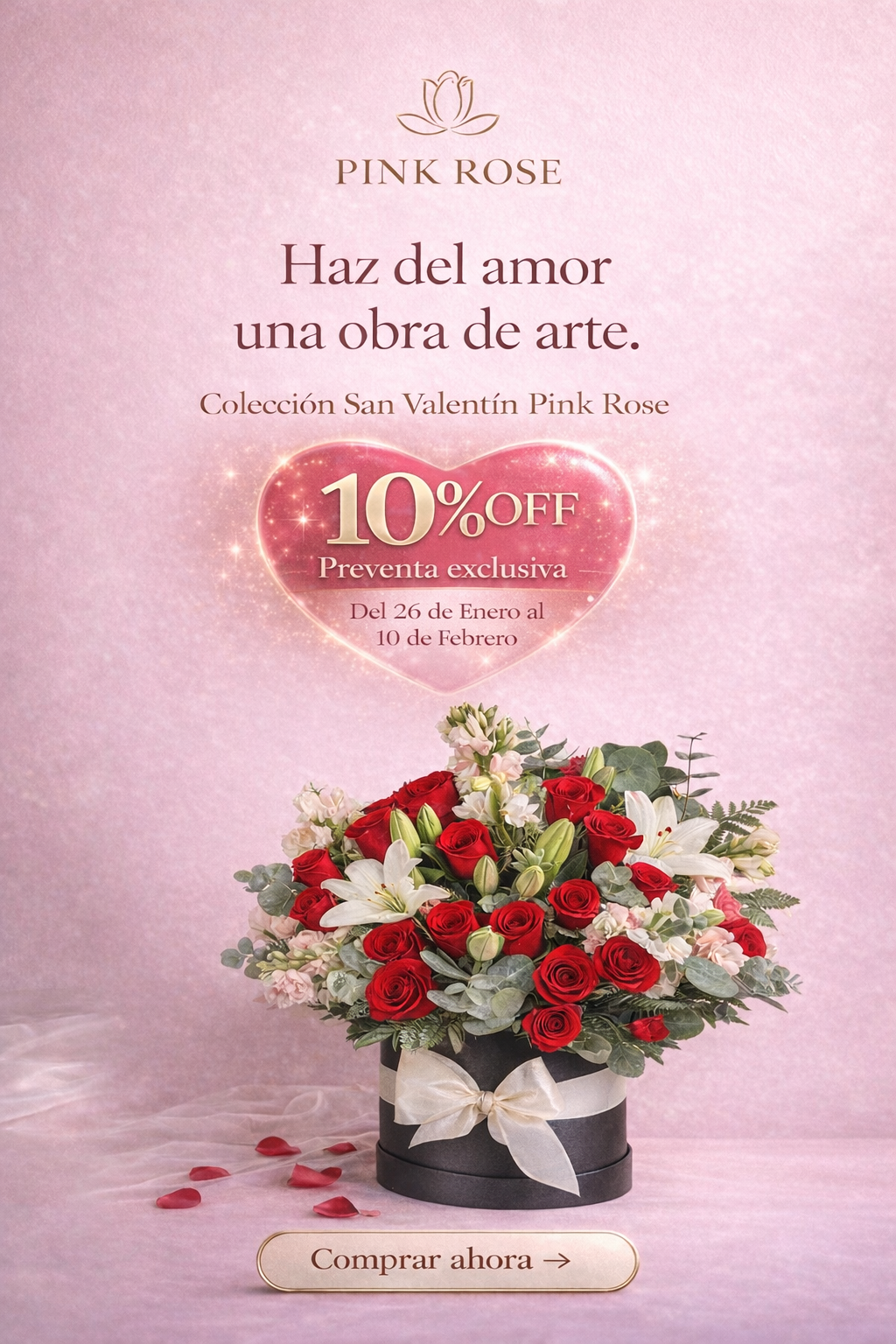 Banner de San Valentín Pink Rose con arreglo floral premium y 10% de descuento en preventa del 26 de enero al 10 de febrero.